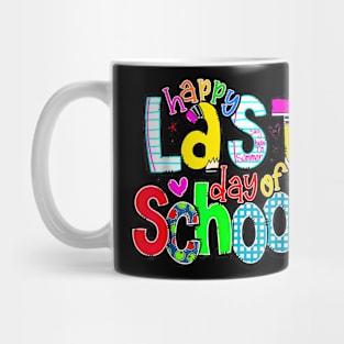 Last Day Of School   Teacher Student Mug